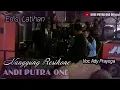 ANDI PUTRA 1 Nanggung Resikone Voc Ady Prayoga Edisi Latihan Tgl 2 Mei 2021
