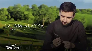 Download Mevlan Kurtishi – Salam Alayka (Vocals Only) MP3