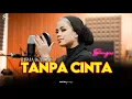 Download Lagu TANPA CINTA - RISMA BOUGAS [[ VERSI PIANO ]]