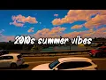 Download Lagu 2010s summer vibes mix ~nostalgia playlist