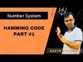 Hamming Code - Part 1 Message Code Formation VLSI Interview Preparation