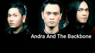 Download Andra And The Backbone Lebih Dari Siapapun ( Lirik ) MP3