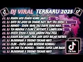 Download Lagu DJ TIKTOK TERBARU 2025 - DJ RINDU AKU RINDU KAMU JADI SATU🎵DJ SU JAUH SA TANAM HATI TAPI TRA HASIL