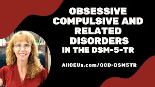 Obsessive Compulsive and Related Disorders in the DSM 5 TR Symptoms and Diagnosis