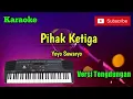 Download Lagu Pihak Ketiga ( Yoyo Suwaryo ) Karaoke Versi Sandiwaraan - Tengdung Cover