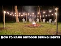 How to hang string lights around fire pit with 4x4 pressure treated posts
