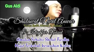 Download Sholawat Nuril Anwar \u0026 Istighfar Rasul - Gus Aldi MP3