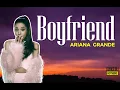 Download Lagu Ariana Grande, Social House - boyfriend (Lyrics)
