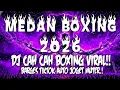 Lagu DJ BOXING MEDAN SUPER TINGGI FULL BASS TERBARU 2026 !! AWAS KETINGGIAN