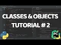 Python OOP Tutorial Object Orientated Programming - Creating Classes