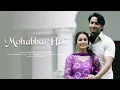 Mohabbat Hai (Audio) Mohit Suri | Jeet Gannguli | Stebin Ben | Hina Khan, Shaheer Sheikh | Kunaal V