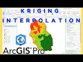 Kriging Interpolation using ArcGIS Pro