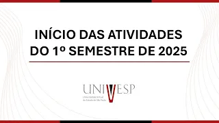 Início das atividades do 1º Semestre de 2025