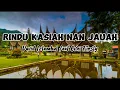 Download Lagu Rindu Kasiah Nan Jauah David Iztambul ft Ovhi Firsty Lirik