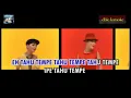 Download Lagu Tahu Tempe Karaoke No Vocal Irma DarmawangsaFeat Dwi Andhika