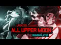 All Upper Moon - Kimetsu no Yaiba UPDATED POWER LEVELS 60FPS SPOILERS