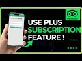 How To Use Tripadvisor Plus Subscription Feature