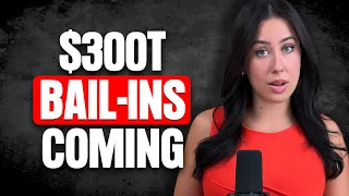 🚨 $300 TRILLION Derivative Crisis as U.S. Banks Prepare for Bail-Ins
