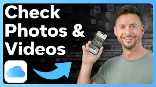 How To Check All Photos And s On iCloud