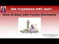 How to Deal with Family Heirlooms
