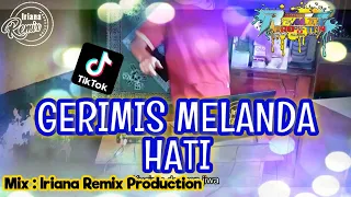 Download DJ GERIMIS MELANDA HATI | REMIX DANGDUT FULL BASS TERBARU [2020] MP3