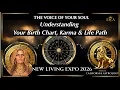Understanding Your Birth Chart Karma Life Path The Voice of Your Soul-NLE 2026