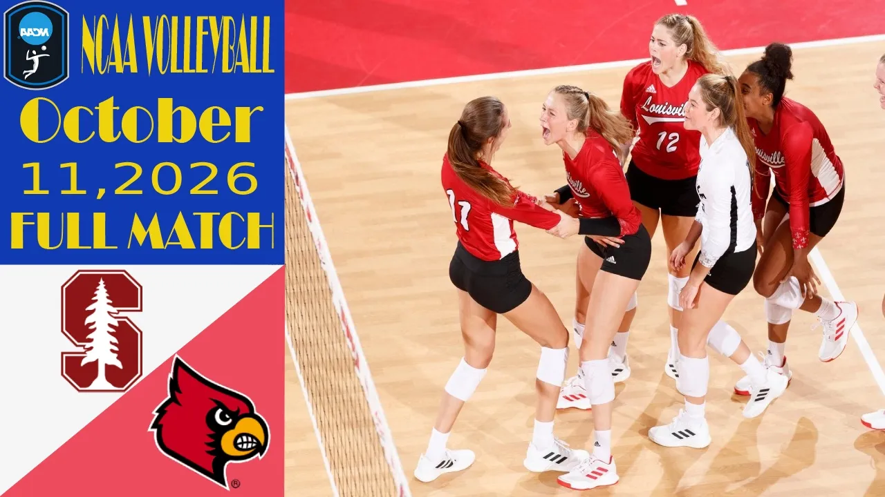 Stanford vs Louisville | FULL MATCH | Oct 11,2026 | Women's NCAA Volleyball 2026