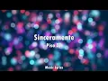 Piso 21 - Sinceramente (Letra)