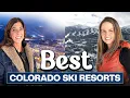 Top 6 Ski Resorts in Colorado You NEED to Visit This Winter Vail Beaver Creek Keystone More