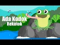 Download Lagu Lagu Anak Anak I Ada Kodok Rekotok - Lagu Anak Indonesia Populer