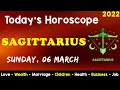 Aj Ka Din Kaisa Rahe Ga Sagittarius Daily Horoscope Horoscope Today Aj Ka Din 06 March 2022