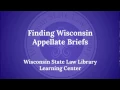 Finding Wisconsin Briefs