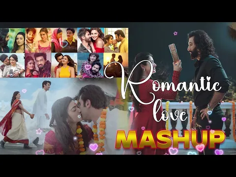 Download MP3 ROMANTIC LOVE MASHUP 2024 | Music world | Love Mashup 2024 | The Love Mashup | Best of Love Mashup