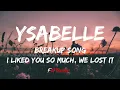 Download Lagu Ysabelle - I Liked You So Much, We Lost It (Lyrics)