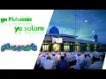 Yamuhai minyassalam+(lirik syair)