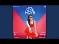 Lagu Oye Hoye