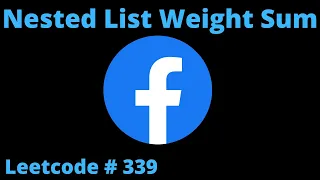 NESTED LIST WEIGHT SUM LEETCODE 339 PYTHON BFS SOLUTION
