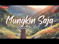 Download Lagu Tiada Apa yang Mustahil - Mungkin Saja  - Janna Nick (Trending #song )