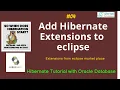 Hibernate Tutorial for beginners Hibernate Full course - Add Hibernate Extensions to eclipse