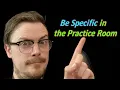 Lagu Set Specific Goals When You Practice