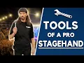 Stagehand Tips Tools of a Pro Stagehand