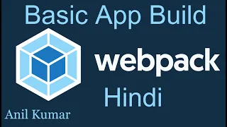 Webpack Tutorial in Hindi Build for basic JavaScript App