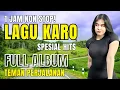 Download Lagu SPESIAL LAGU KARO PALING HITS 1 JAM NON STOP‼️VIRAL TIKTOK FYP | #lagukaroviral #lagukaroterbaru