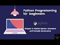 Python for beginners Chapter 2 Python syntax comments and variables 2020