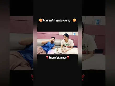 Dekhate hai kon sahi guess kregaππ #shorts #suyashfanpage