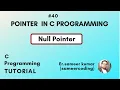 Null Pointer in C Programming Null Pointer in C sameercoding
