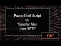 Windows PowerShell Script to transfer files to SFTP Server