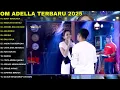 Download Lagu BUKIT BERBUNGA - DIFARINA INDRA || OM ADELLA | FULL ALBUM TERBARU 2025 (TANPA IKLAN)