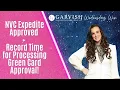 NVC Expedite Approved Record Time for Consular Processing Green Card Approval