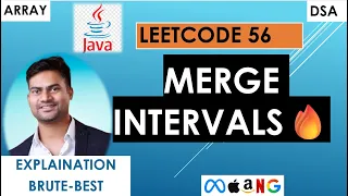 Merge Intervals LeetCode 56 Java Brute to Optimal Solution